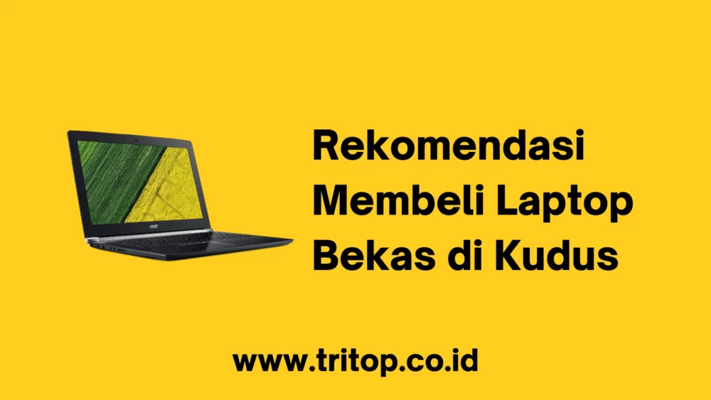 Laptop Bekas Kudus