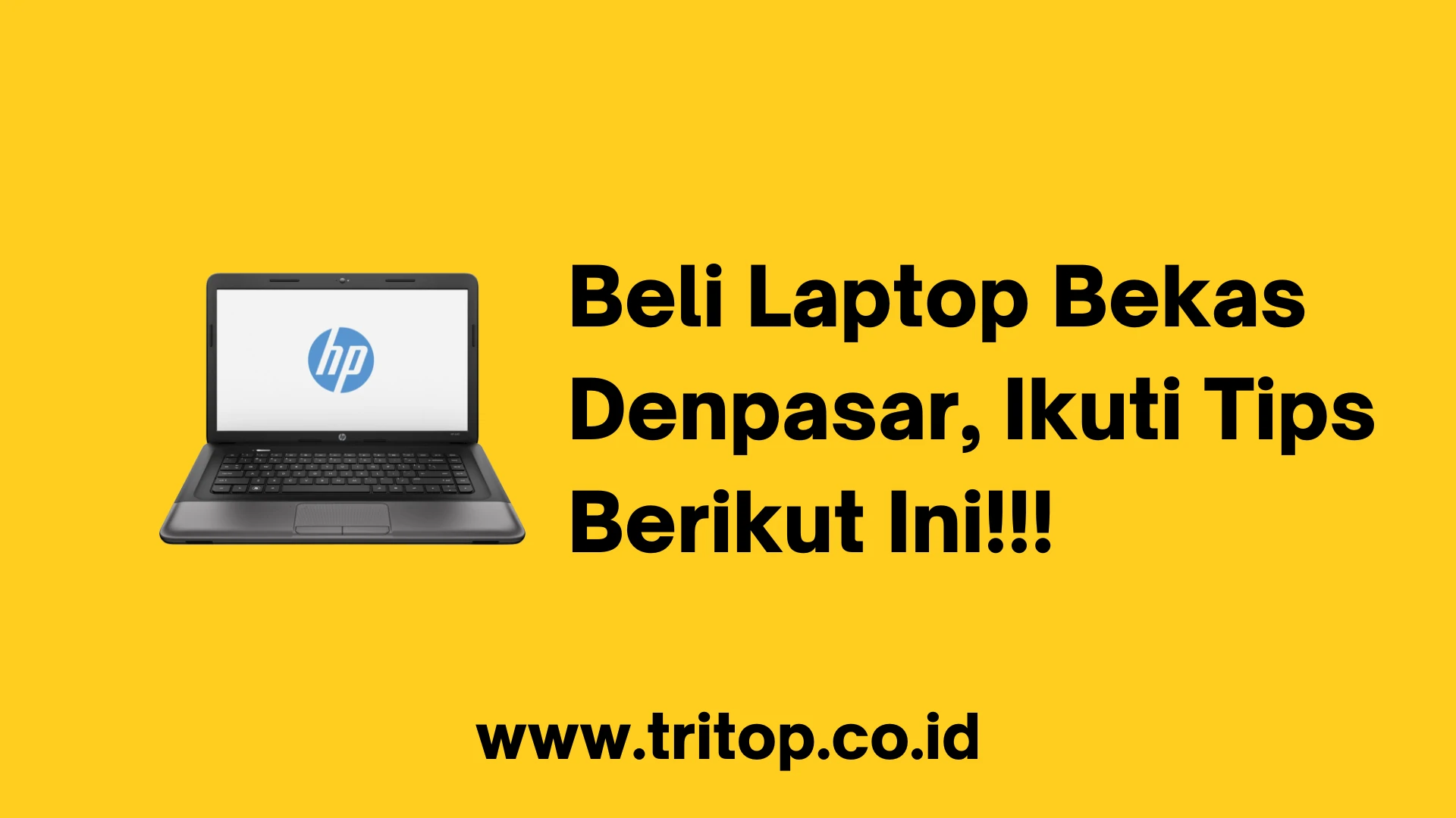Beli Laptop Bekas Denpasar Online