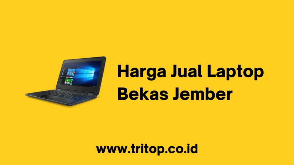 Harga Jual Laptop Bekas Jember