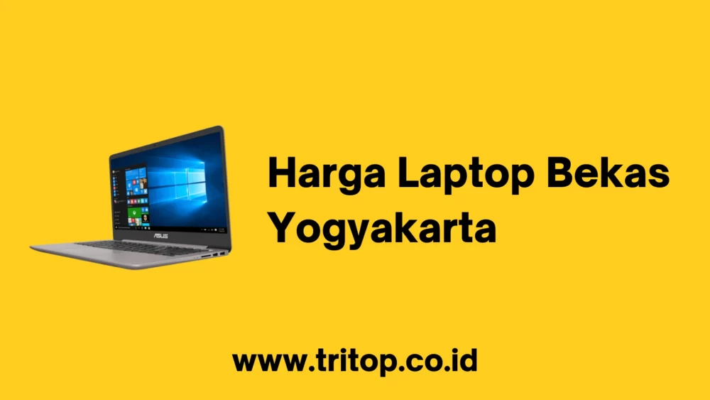 Harga Laptop Bekas Yogyakarta