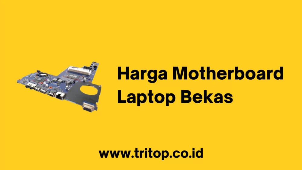 Harga Motherboard Laptop Bekas