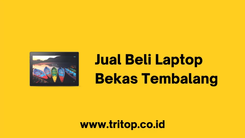 Jual Beli Laptop Bekas Tembalang