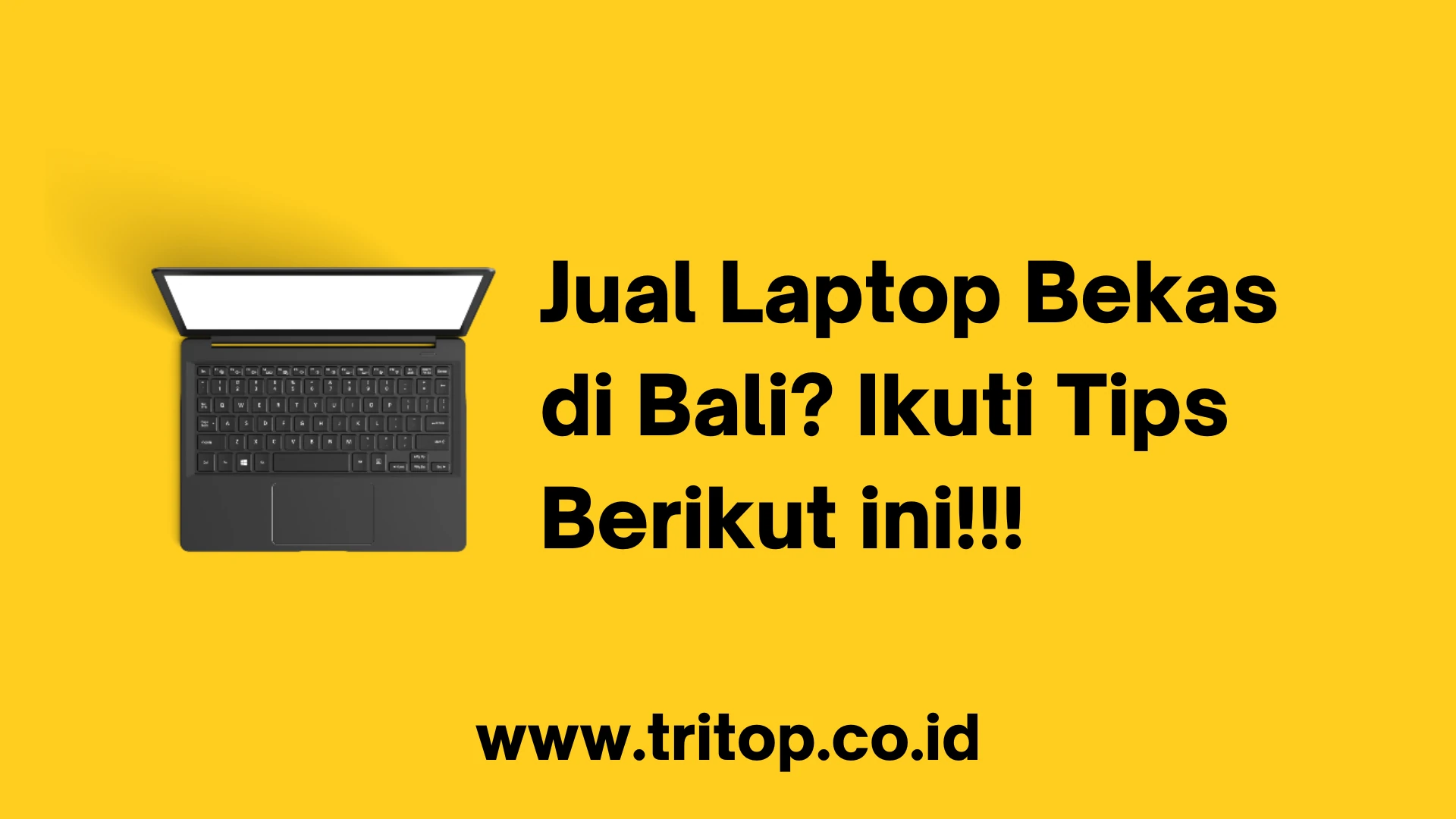 Jual Laptop Bekas Bali