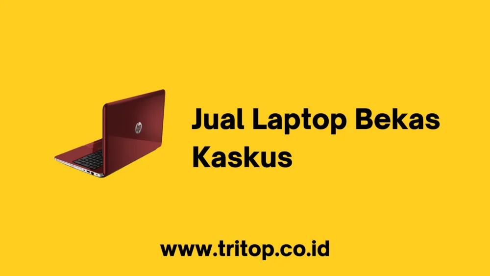 Jual Laptop Bekas Kaskus