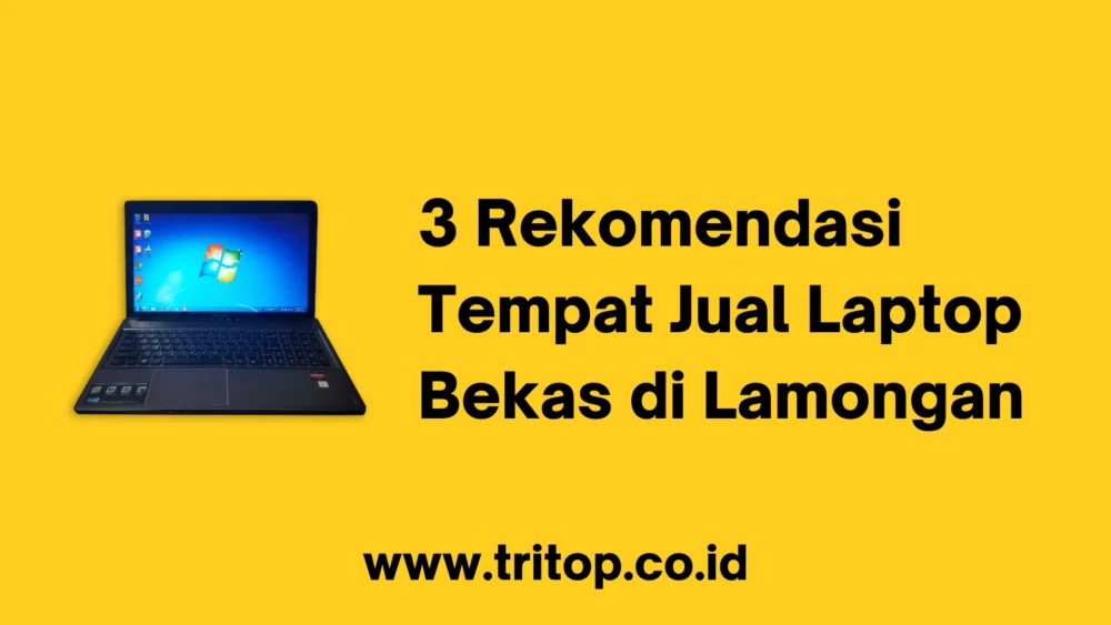 Jual Laptop Bekas Lamongan