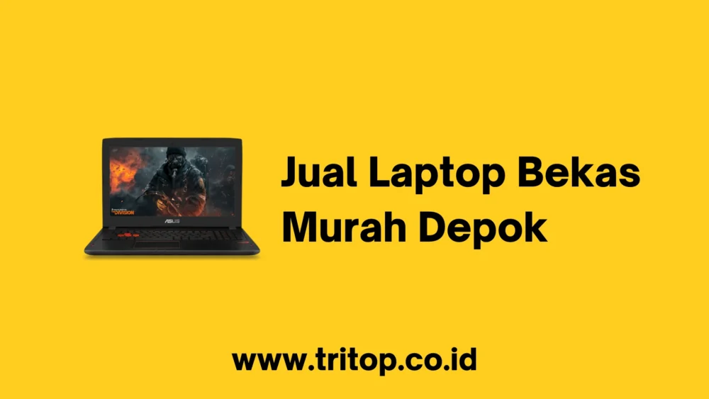 Jual Laptop Bekas Murah Depok