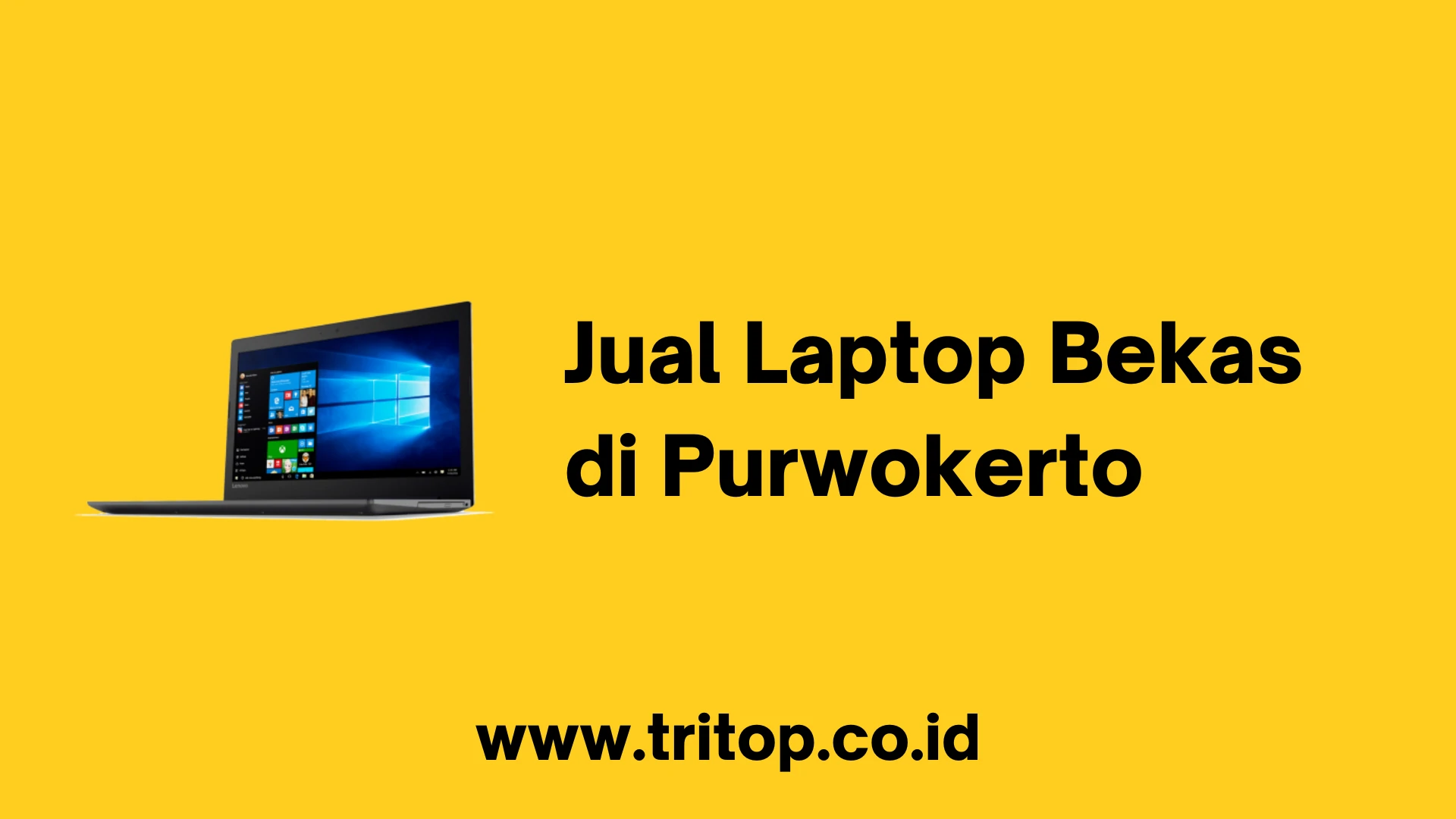 Jual Laptop Bekas di Purwokerto