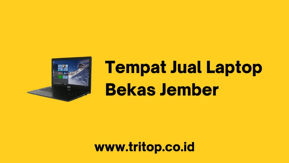 Tempat Jual Laptop Bekas Jember