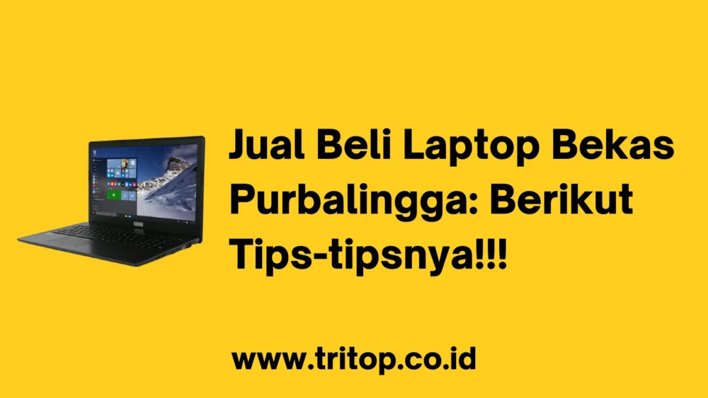 Jual Beli Laptop Bekas Purbalingga