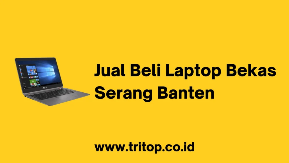 Jual Beli Laptop Bekas Serang Banten