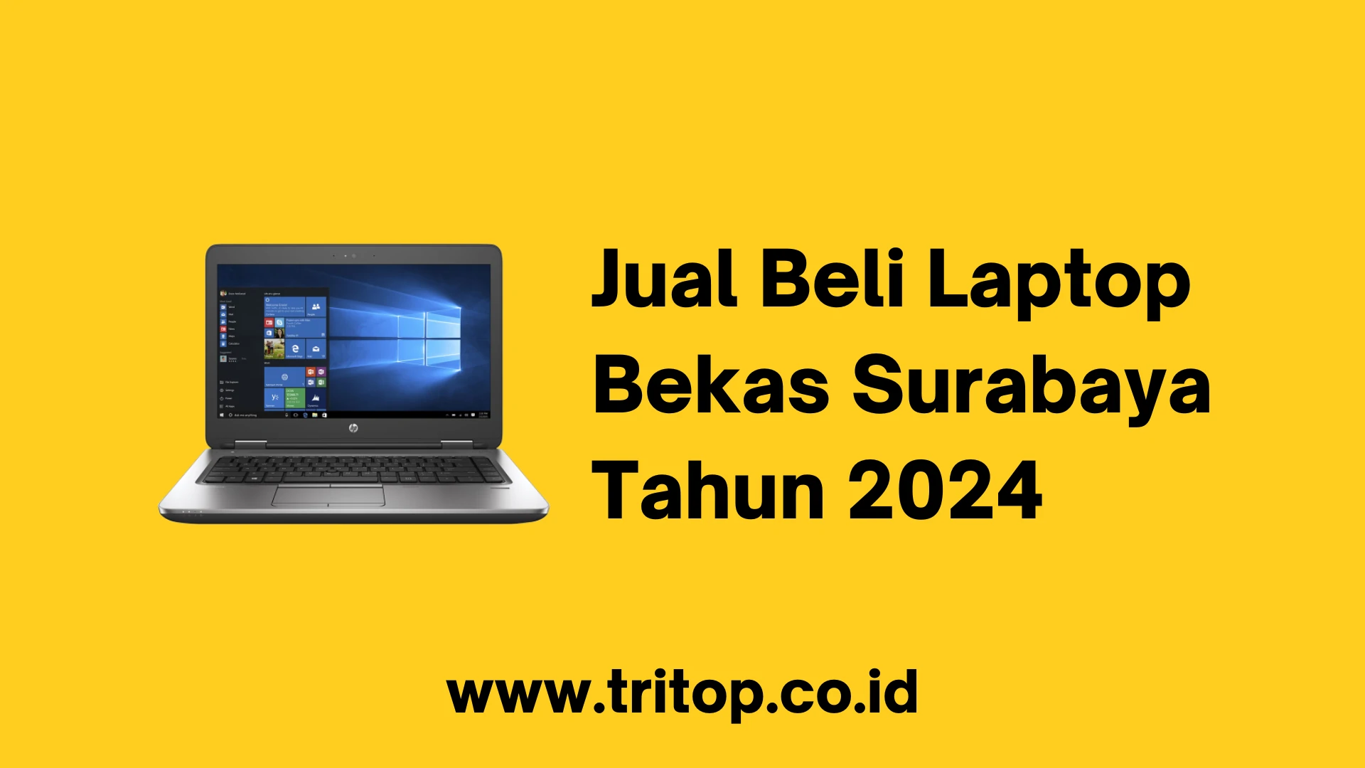 Jual Beli Laptop Bekas Surabaya 2024
