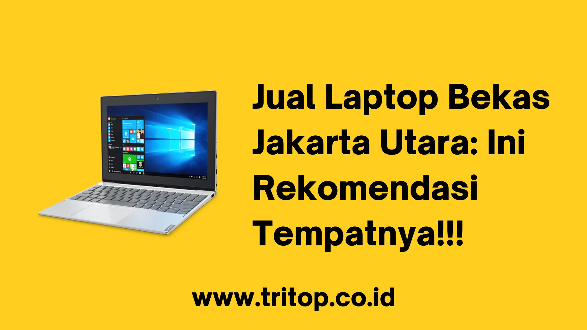 Jual Laptop Bekas Jakarta Utara