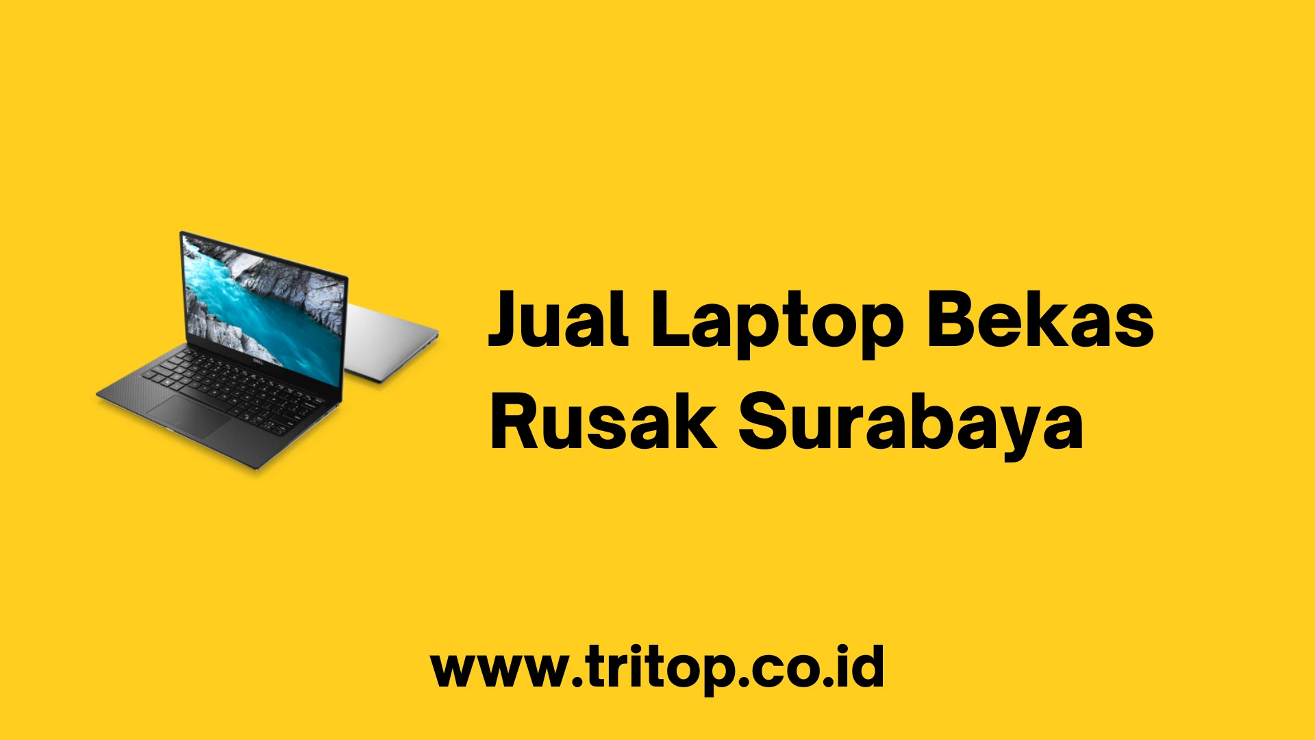 Jual Laptop Bekas Rusak Surabaya